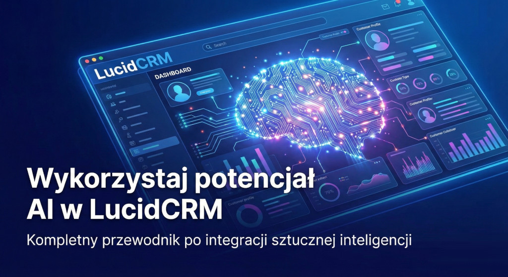 Wykorzystaj AI w LucidCRM